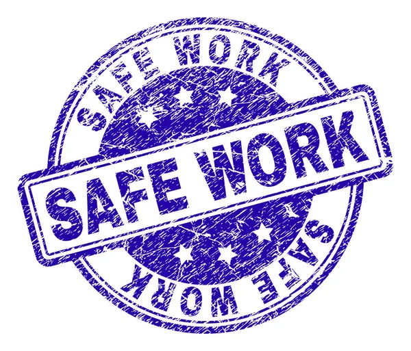 Scratched Textured SAFE WORK Stamp Seal — Stock Vector