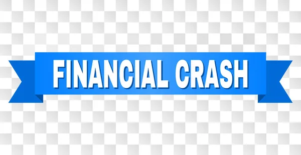 Fita azul com título de CRASH FINANCEIRO — Vetor de Stock