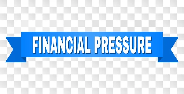 Μπλε κορδέλα με λεζάντα οικονομική πίεση — Διανυσματικό Αρχείο