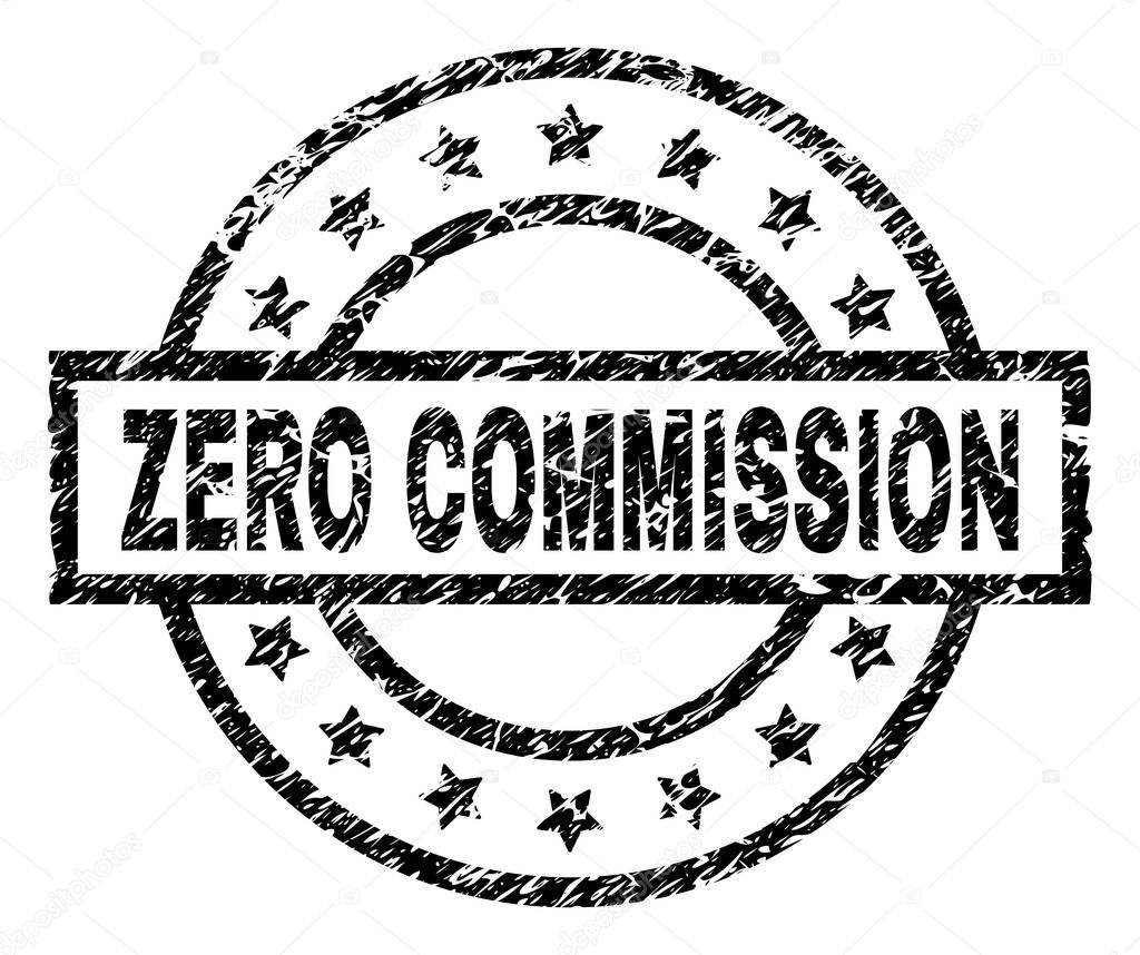Scratched Textured ZERO COMMISSION Stamp Seal
