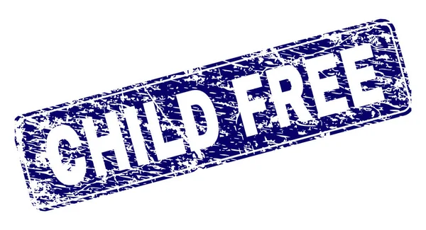 Grunge CHILD FREE Framed Rounded Rectangle Stamp — Stock Vector