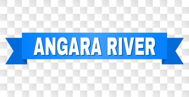 Angara Nehri başlık ile mavi bant