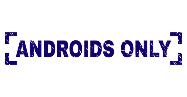 Grunge getextureerde Androids enige stempel afdichting tussen hoeken — Stockvector