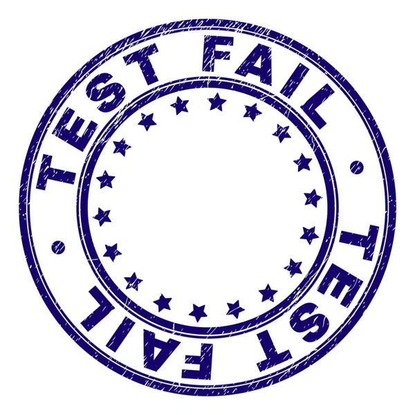 Scratched Textured TEST FAIL Round Stamp Seal — Stock Vector