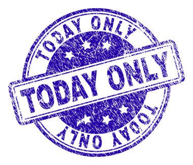 Bugün sadece damga mühür grunge dokulu