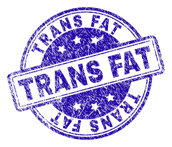 Grunge Textured TRANS FAT Stamp Seal