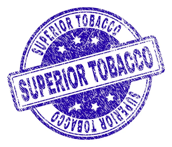 Sello de sello de TOBACCO SUPERIOR con textura grunge — Vector de stock