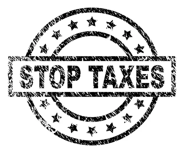Texturált Stop adók pecsétbélyeg karcos — Stock Vector