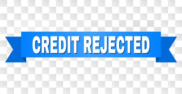 Mavi bant kredi ile resim yazısı reddetti — Stok Vektör