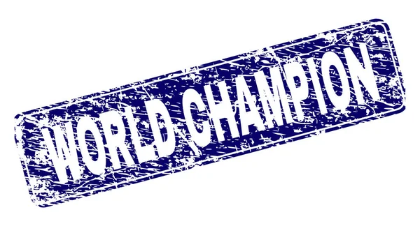 GRunge WORLD CHAMPION Sello de rectángulo redondeado enmarcado — Vector de stock