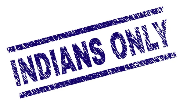 Grunge υφής Ινδοί μόνο σφραγίδα σφραγίδα — Διανυσματικό Αρχείο