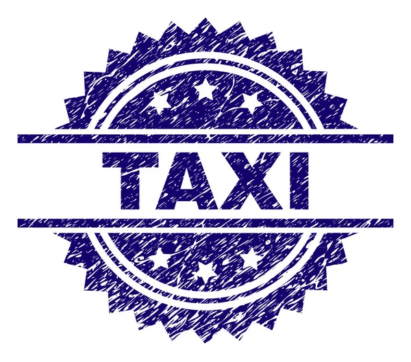 Scratched Textured TAXI Stamp Seal — Stock Vector