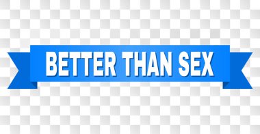Daha iyi seks resim yazısı ile mavi şerit