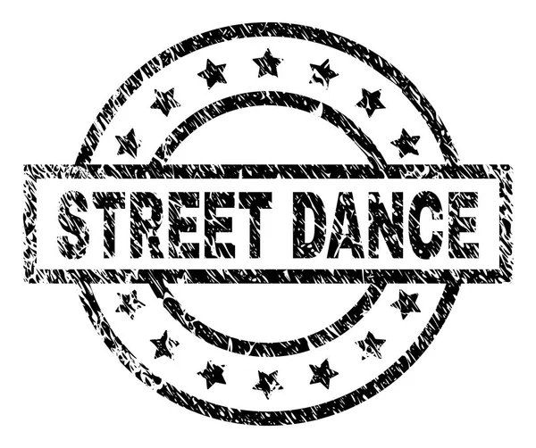 Grunge texturált Street Dance pecsétbélyeg — Stock Vector