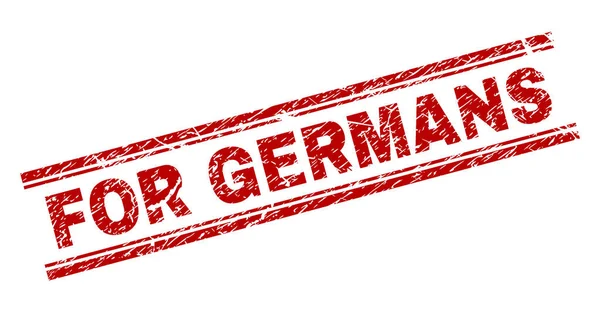 Grunge Textured FOR GERMANS Stamp Seal — Stock Vector