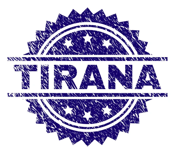 Grunge Textured TIRANA Stamp Seal — Stock Vector