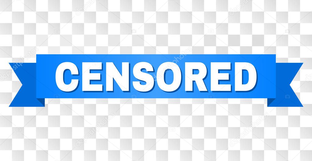 Censored Text On A Ribbon Designed With White Caption And Blue Stripe Vector Banner With Censored On A Transparent Background Premium Vector In Adobe Illustrator Ai Ai Format Censored Text On A Ribbon Designed With White Caption And Blue Stripe Vector Banner With Censored On A Transparent Background Premium Vector In Adobe Illustrator Ai Ai Format