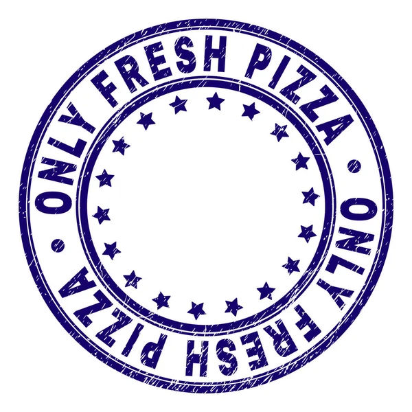 只有新鲜的披萨圆形邮票印章 — 图库矢量图片