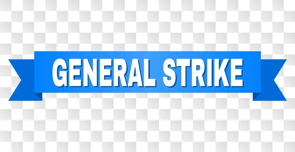 Kékszalag általános sztrájk címmel — Stock Vector