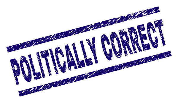 Scratched Textured POLITICALLY CORRECT Stamp Seal