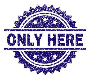 Sadece burada dokulu damga mühür çizik