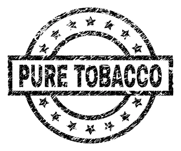 Grunge texturizado selo de carimbo PURE TOBACCO — Vetor de Stock