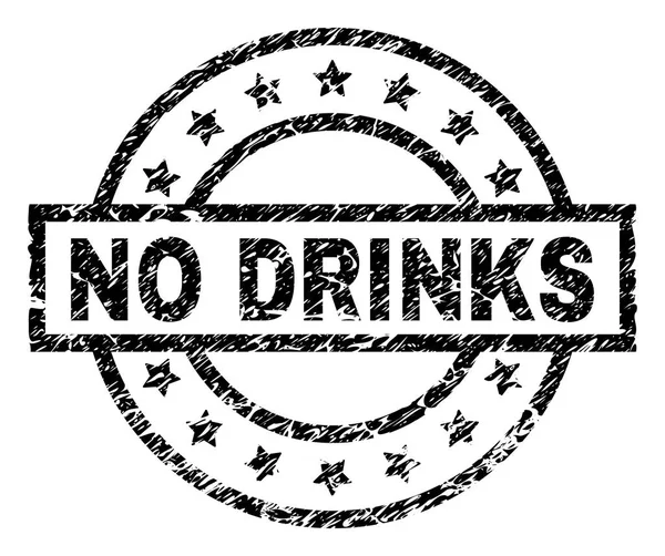 Подряпана текстура NO DRINKS штамп ущільнення — стоковий вектор