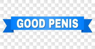 İyi Penis metin ile mavi bant