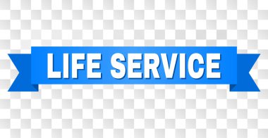 Hayat hizmet açıklamalı mavi şerit