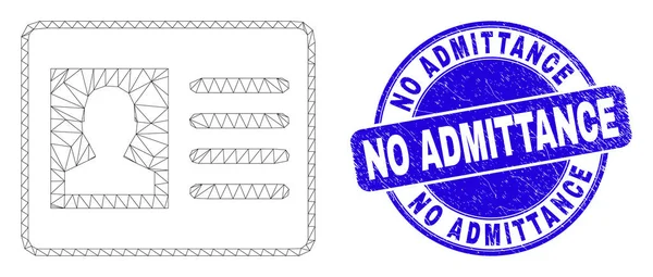 Blue Scratched No Admittance Stamp and Web Mesh User Card — Stock Vector