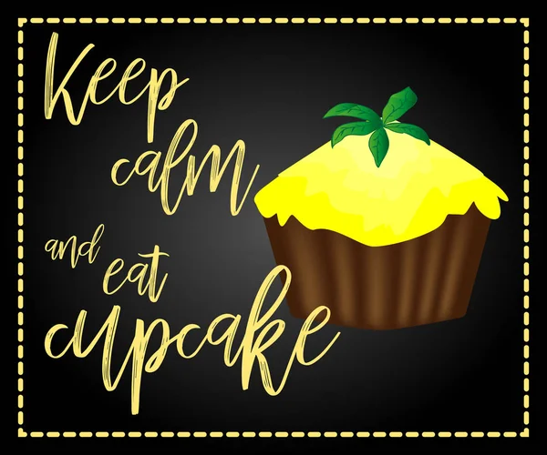 Keep Calm Eat Cupcakes Lettering Cupcake Poster — Stock Vector