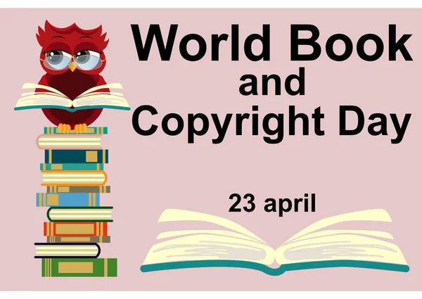 Journée mondiale du livre. Chouette intelligente sur pile de livres, livre ouvert et lettrage sur fond de sarcelle . — Image vectorielle