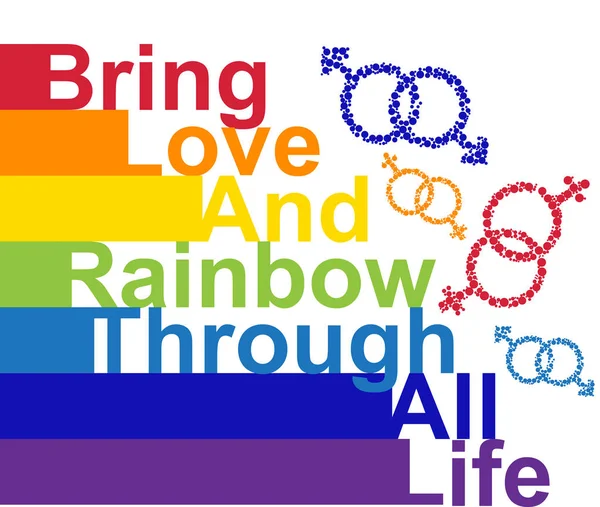 Concepto LGBT, frase motivadora en los colores del arco iris. Trae amor y arco iris a través de la vida — Archivo Imágenes Vectoriales