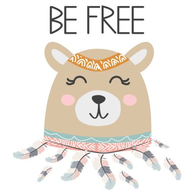 Tüylü sevimli tatlı küçük ayı gülümseyen yüz. Yazıt alıntı Be Free. Grafik tasarım.