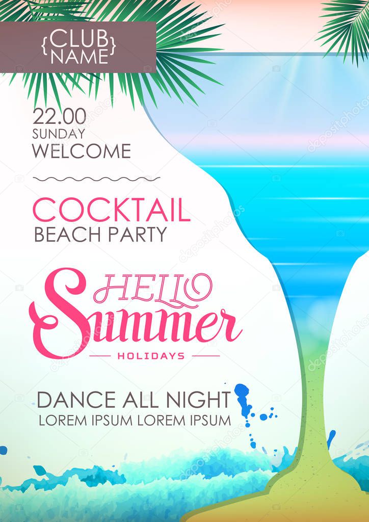 Hello summer holidays. Disco summer party poster with cocktail
