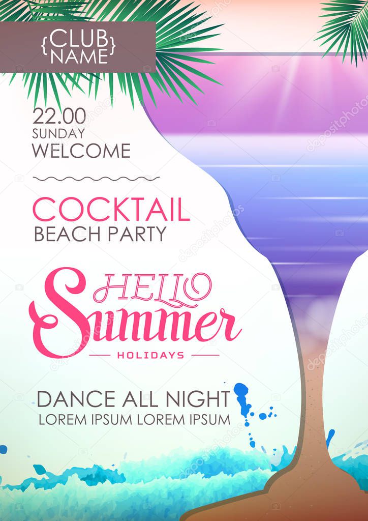 Hello summer holidays. Disco summer party poster with cocktail