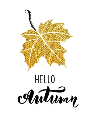Merhaba, güz yapraklı sonbahar kartı, tipografi posteri, siyah ve altın parıltılı tasarım.