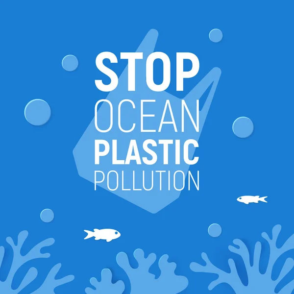 Концепция Stop Ocean Plastic Pollution. Знамя с пластиковым мусором, рыбой и коралловыми рифами. Сохранить концепцию океана. Плакат с экологическими проблемами. Векторная иллюстрация — стоковый вектор