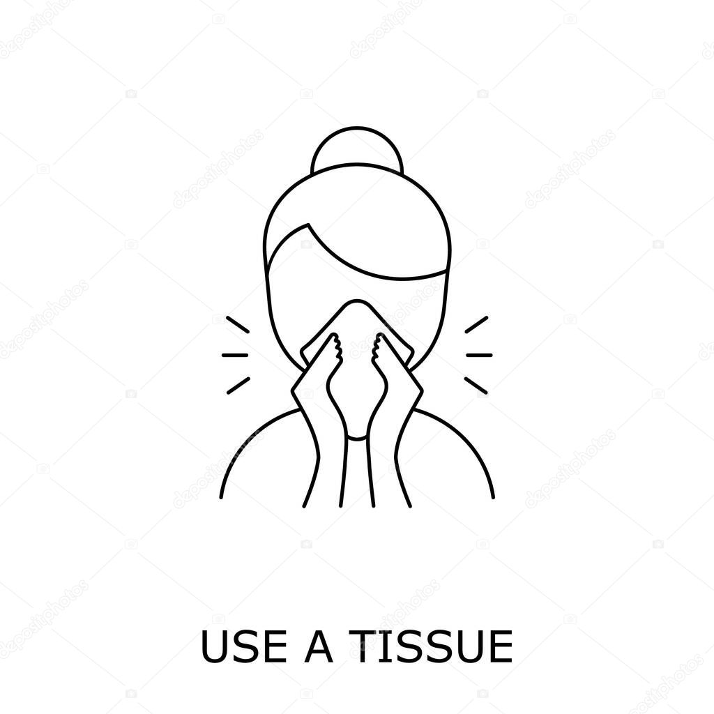 Sneeze line icon. Woman blowing her nose in paper tissue. Use tissue. Cover mouth and nose when coughing and sneezing. Personal hygiene. Coronavirus safety measures. Vector illustration, flat,clip art