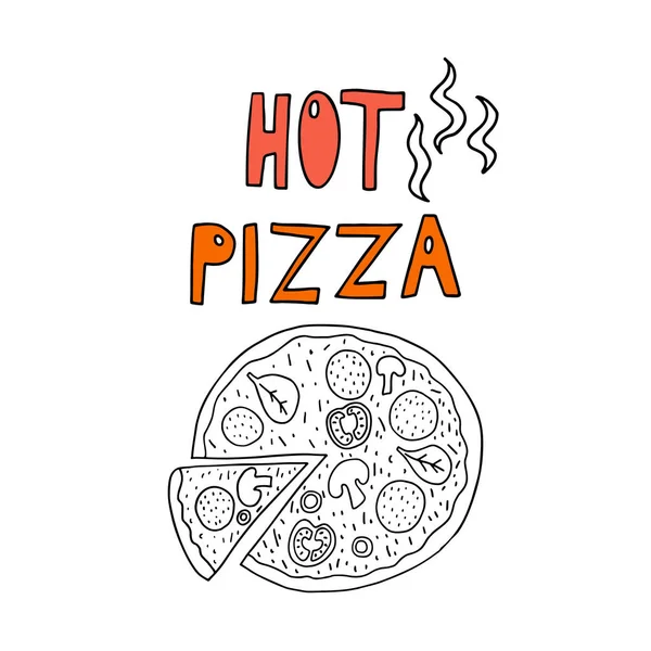 Pizza freihändig zeichnen mit handgezeichnetem Text. Doodle-Vektor-Illustration — Stockvektor