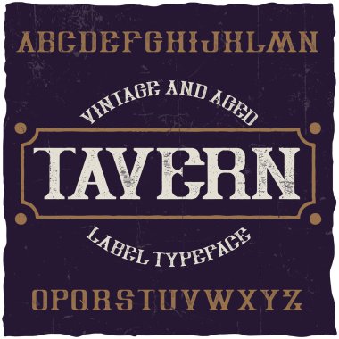 Tavern adlı vintage etiket yazı tipi.