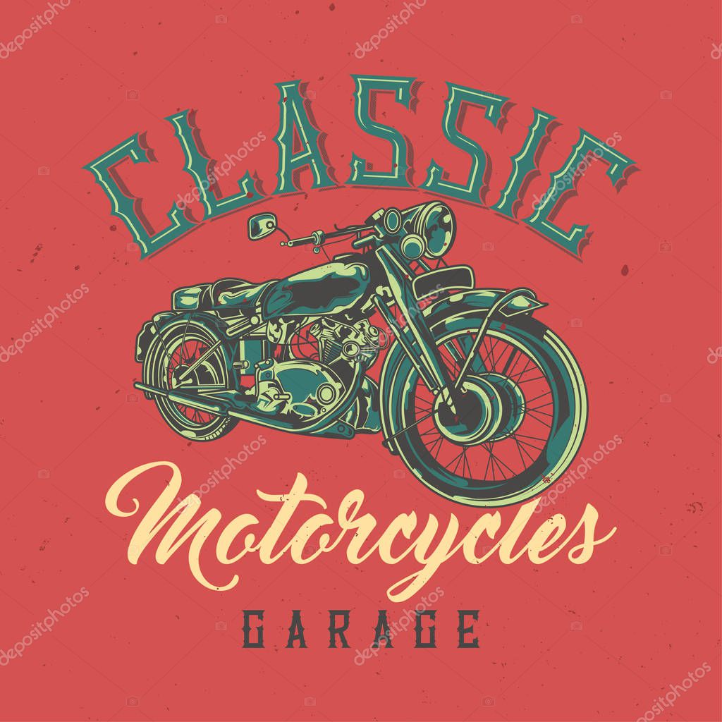 T-shirt or poster design with illustration of classic motorcycle