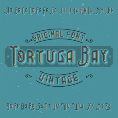 Tortuga Bay adlı vintage etiket yazı tipi.