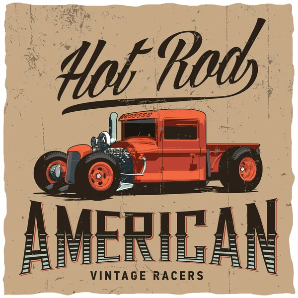 Hot Rod Amerikaanse Racers Poster Met Oranje Auto Vectorillustratie — Stockvector