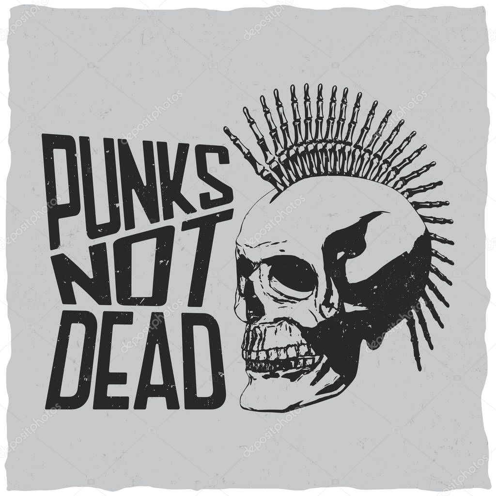 Punks music poster with words punk not dead to design for t-shirts vector illustration