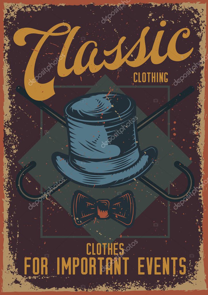 Poster design with illustration of a hat and a cane on dusty background.