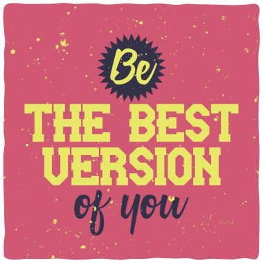 Motivasyon posteri. İnspirational alıntı tasarım.