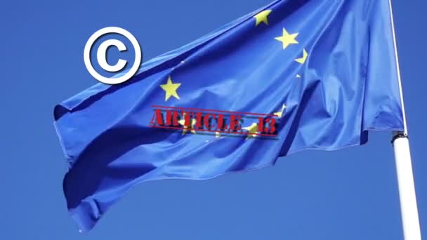 Bandeira da UE e palavra do artigo 13.o, Direitos de autor no conceito de mercado único digital — Vídeo de Stock