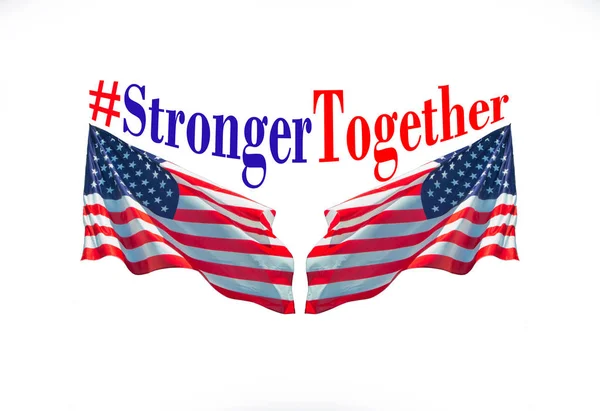 Stronger together hastag with american flags for political and electoral concepts