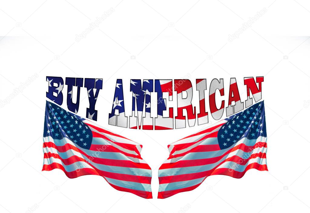 buy american words with two usa flags, Concept for buying american products